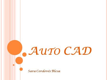 Auto CAD Sara Cordovés Blesa.