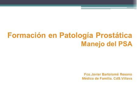 Formación en Patología Prostática