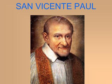 SAN VICENTE PAUL.