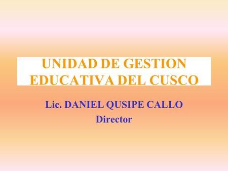 UNIDAD DE GESTION EDUCATIVA DEL CUSCO