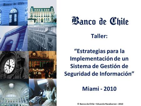 © Banco de Chile – Eduardo Recabarren