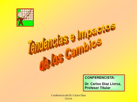 Conferencia del Dr. Carlos Díaz Llorca