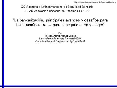 XXIV congreso Latinoamericano de Seguridad Bancaria