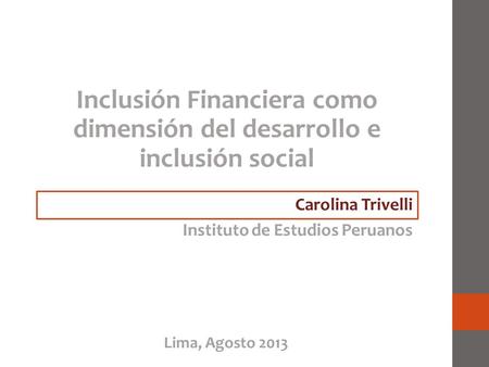Inclusión Financiera como dimensión del desarrollo e inclusión social