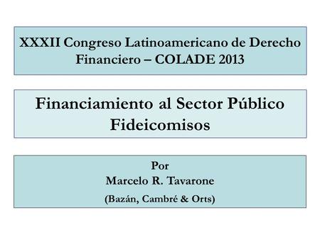 Financiamiento al Sector Público Fideicomisos