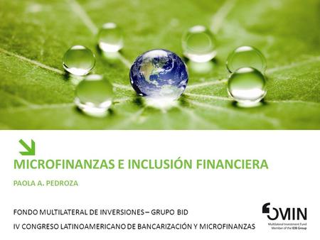 Microfinanzas e Inclusión Financiera Paola a