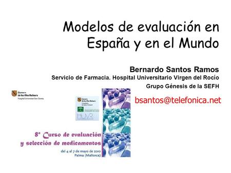 Modelos de evaluación en España y en el Mundo