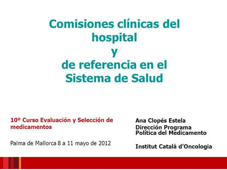 Comisiones clínicas del hospital