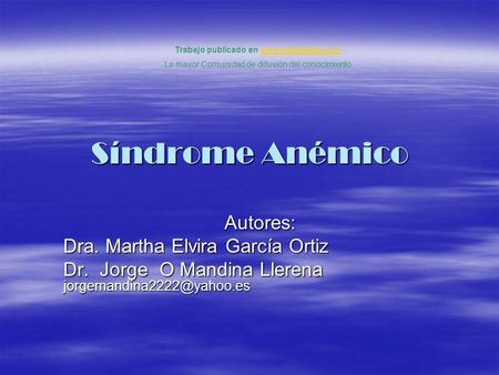 La mayor Comunidad de difusión del conocimiento Síndrome Anémico
