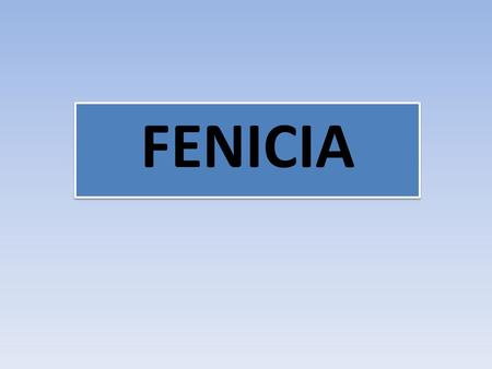 FENICIA.