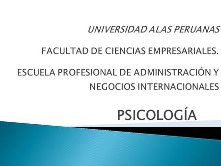 UNIVERSIDAD ALAS PERUANAS FACULTAD DE CIENCIAS EMPRESARIALES