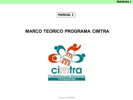MARCO TEORICO PROGRAMA CIMTRA