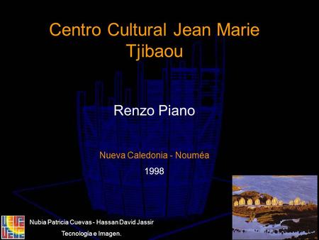 Centro Cultural Jean Marie Tjibaou