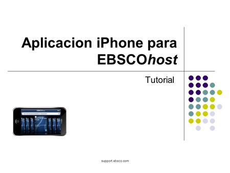 Support.ebsco.com Aplicacion iPhone para EBSCOhost Tutorial.