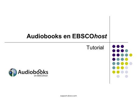 Support.ebsco.com Tutorial Audiobooks en EBSCOhost.