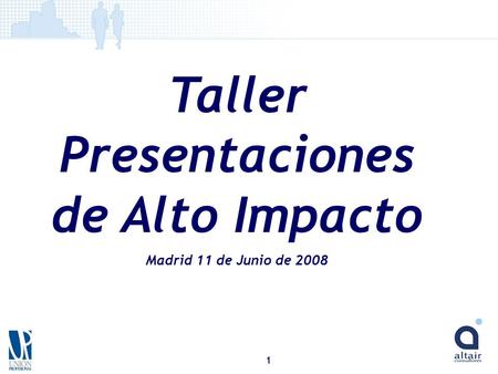 Taller Presentaciones de Alto Impacto