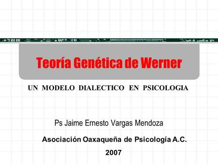 Teoría Genética de Werner