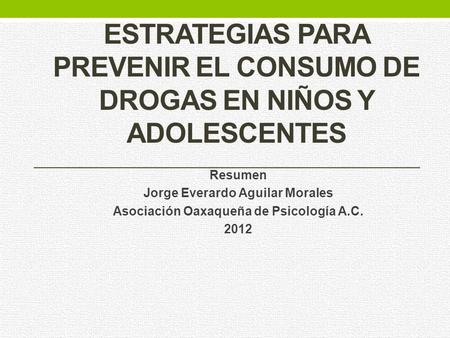 Estrategias para prevenir el consumo de drogas en niños y adolescentes