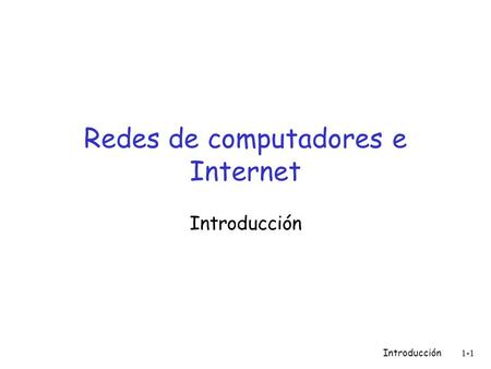 Redes de computadores e Internet