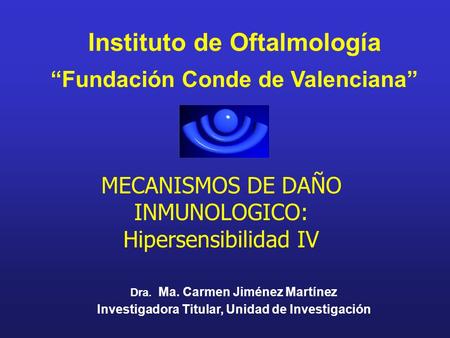 Instituto de Oftalmología “Fundación Conde de Valenciana”
