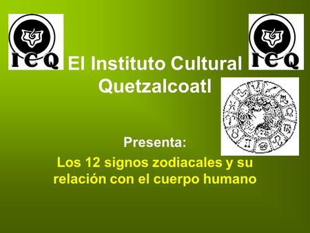 El Instituto Cultural Quetzalcoatl