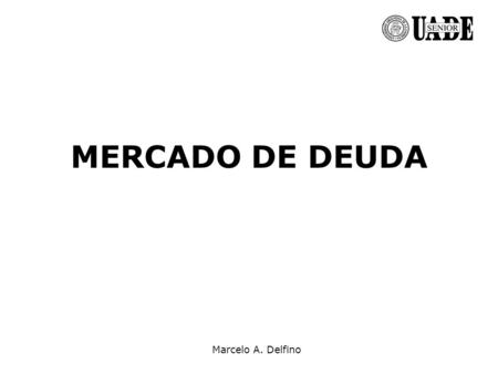MERCADO DE DEUDA.
