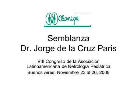 Semblanza Dr. Jorge de la Cruz Paris