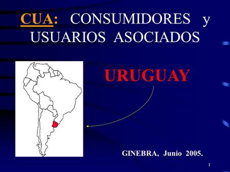 CUA: CONSUMIDORES y USUARIOS ASOCIADOS
