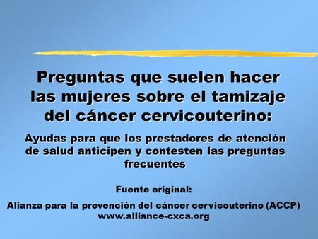 Alianza para la prevención del cáncer cervicouterino (ACCP)