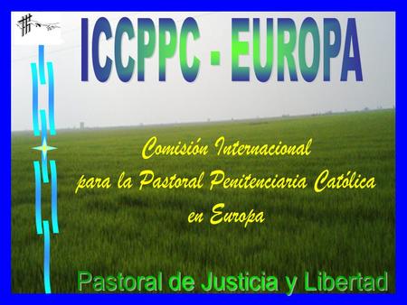 Comisión Internacional para la Pastoral Penitenciaria Católica