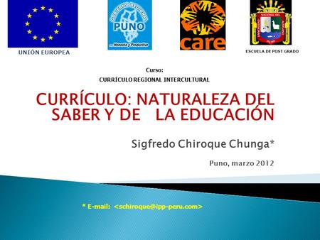 CURRÍCULO: NATURALEZA DEL SABER Y DE LA EDUCACIÓN