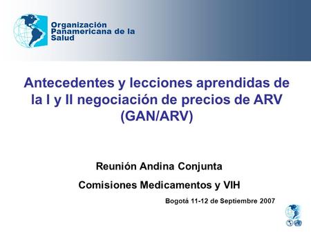 Reunión Andina Conjunta Comisiones Medicamentos y VIH