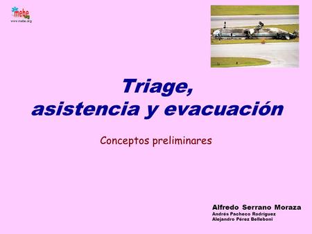 Triage, asistencia y evacuación