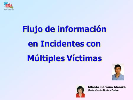 Flujo de información en Incidentes con Múltiples Víctimas