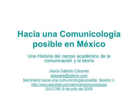 Hacia una Comunicología posible en México