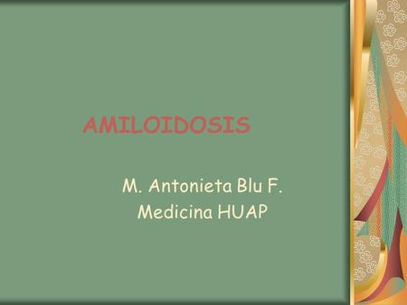 M. Antonieta Blu F. Medicina HUAP
