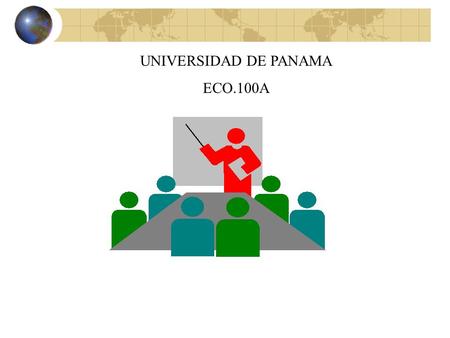 UNIVERSIDAD DE PANAMA ECO.100A.