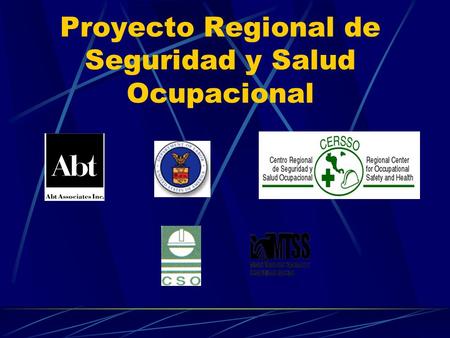 Proyecto Regional de Seguridad y Salud Ocupacional