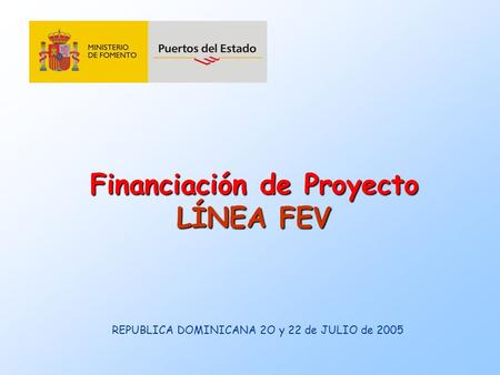 Financiación de Proyecto LÍNEA FEV