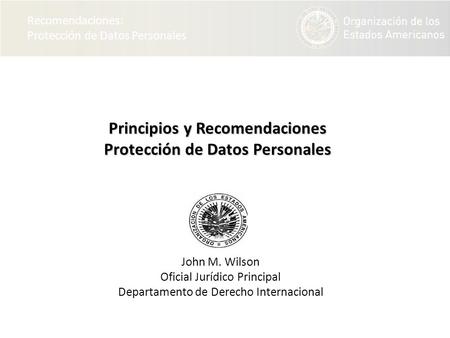 Principios y Recomendaciones Protección de Datos Personales