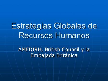 Estrategias Globales de Recursos Humanos