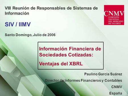 Información Financiera de Sociedades Cotizadas: Ventajas del XBRL