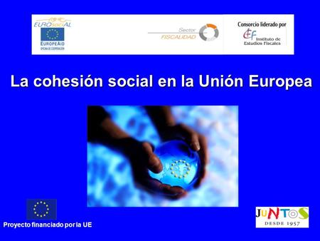 La cohesión social en la Unión Europea