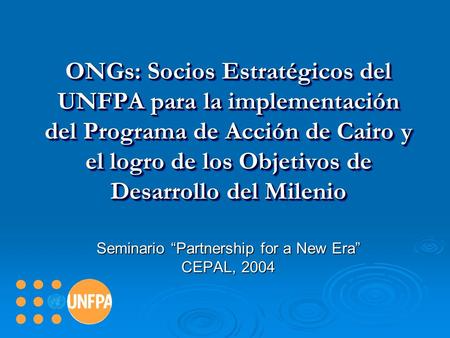 Seminario “Partnership for a New Era” CEPAL, 2004