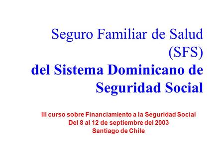 III curso sobre Financiamiento a la Seguridad Social