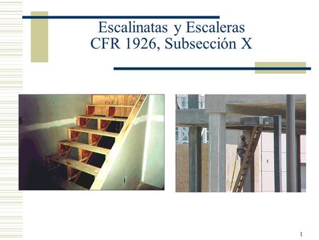 Escalinatas y Escaleras CFR 1926, Subsección X