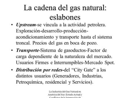 La cadena del gas natural: eslabones