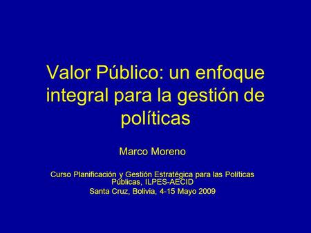 Valor Público: un enfoque integral para la gestión de políticas