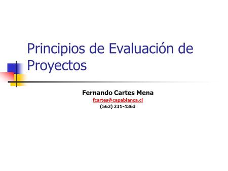Principios de Evaluación de Proyectos