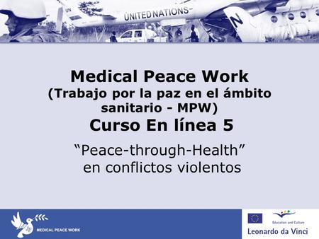 “Peace-through-Health” en conflictos violentos